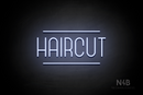 "HAIRCUT" (Bubbles font) - LED neon sign