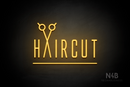 "HAIRCUT" scissors shaped "A" (Naturally Expanded font) - LED neon sign