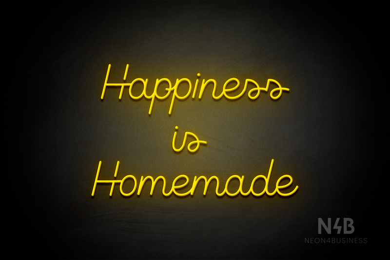"Happiness is Homemade" (Crown font) - LED neon sign