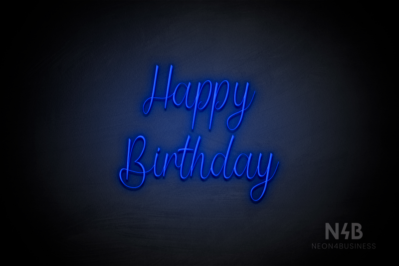 "Happy Birthday" (Magician font) - LED neon sign