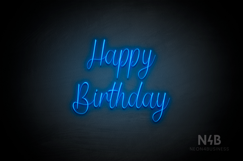 "Happy Birthday" (Magician font) - LED neon sign