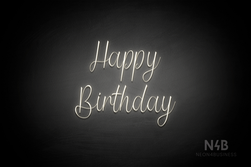 "Happy Birthday" (Magician font) - LED neon sign