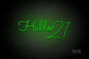 "Hello 21" (Custom font, connected letter "o" and 2) - LED neon sign