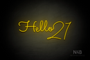 "Hello 21" (Custom font, connected letter "o" and 2) - LED neon sign
