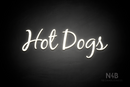 "Hot Dogs" (Notes font) - LED neon sign