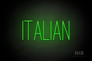 "ITALIAN" (Diamond font) - LED neon sign