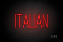 "ITALIAN" (Diamond font) - LED neon sign