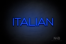 "ITALIAN" (Reason font) - LED neon sign