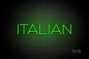 "ITALIAN" (Reason font) - LED neon sign