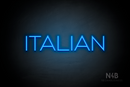 "ITALIAN" (Reason font) - LED neon sign