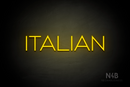 "ITALIAN" (Reason font) - LED neon sign