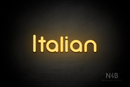 "Italian" (Mountain font) - LED neon sign