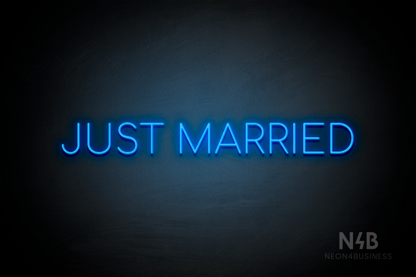 "JUST MARRIED" (Cooper font) - LED neon sign