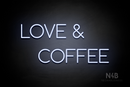 "LOVE & COFFEE" (Cooper font) - LED neon sign