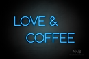 "LOVE & COFFEE" (Cooper font) - LED neon sign