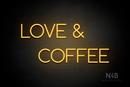 "LOVE & COFFEE" (Cooper font) - LED neon sign