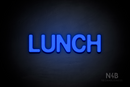 "LUNCH" (Adventure font) - LED neon sign
