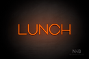 "LUNCH" (Reason font) - LED neon sign
