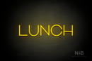 "LUNCH" (Reason font) - LED neon sign