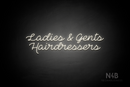 "Ladies & Gents Hairdressers" (Neko Demo font) - LED neon sign