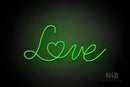 "Love" (Custom font) - LED neon sign
