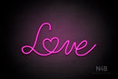 "Love" (Custom font) - LED neon sign