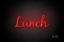 "Lunch" (Notes font) - LED neon sign