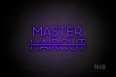 "MASTER HAIRCUT" strikethrough haircut (Sunny Day font) - LED neon sign