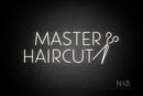 "MASTER HAIRCUT" side scissors (Paradise font) - LED neon sign