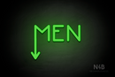 "MEN" (arrow pointing down coming from the "M", Mountain font) - LED neon sign