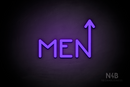 "MEN" (arrow pointing up coming from the "N", Mountain font) - LED neon sign