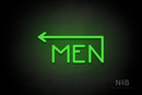 "MEN" (left arrow coming from the "N", Mountain font) - LED neon sign