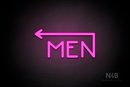 "MEN" (left arrow coming from the "N", Mountain font) - LED neon sign