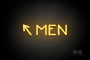 "MEN" (left arrow tilted upwards, Mountain font) - LED neon sign