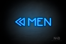 "MEN" (left double arrow, Mountain font) - LED neon sign