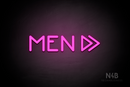 "MEN" (right double arrow, Mountain font) - LED neon sign