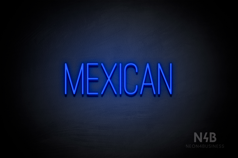 "MEXICAN" (Diamond font) - LED neon sign