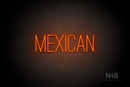 "MEXICAN" (Diamond font) - LED neon sign