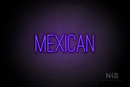 "MEXICAN" (Diamond font) - LED neon sign