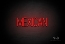 "MEXICAN" (Diamond font) - LED neon sign