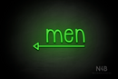 "Men" (bottom left arrow, Monoline font) - LED neon sign