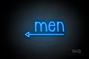 "Men" (bottom left arrow, Monoline font) - LED neon sign