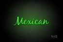 "Mexican" (Notes font) - LED neon sign