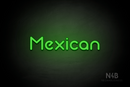 "Mexican" (Mountain font) - LED neon sign
