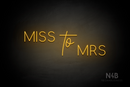 "MISS To MRS" (Circular - Custom font) - LED neon sign