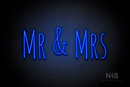 "Mr & Mrs" (Alpha font) - LED neon sign