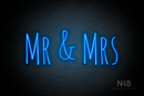 "Mr & Mrs" (Alpha font) - LED neon sign