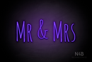 "Mr & Mrs" (Alpha font) - LED neon sign