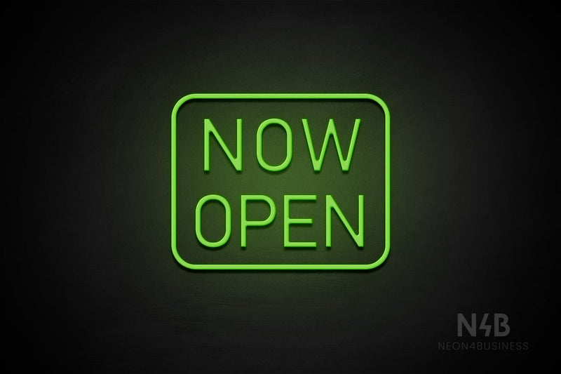"NOW OPEN" (capitals, Bicca font) - LED neon sign
