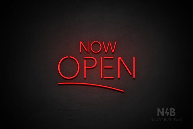 "NOW OPEN" (capitals, Monty font) - LED neon sign